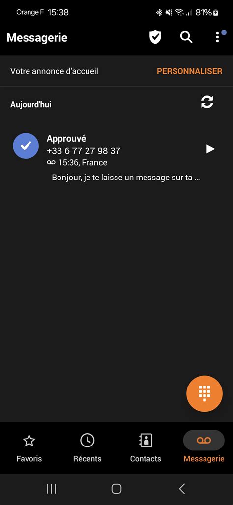 portail orange messagerie vocale|Comment consulter mes messages vocaux sous Android 12 et .
